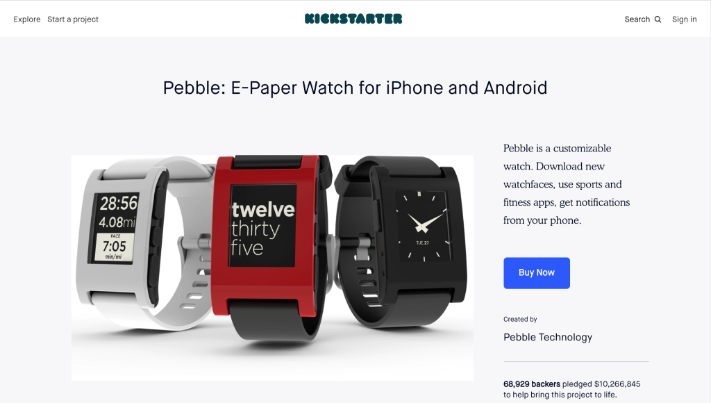 Minimum Viable Product Example of Crowdfunding Pebble